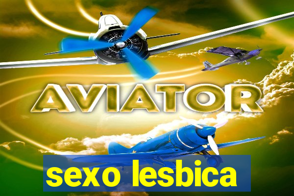 sexo lesbica